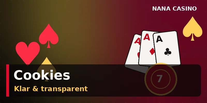 Cookie-Richtlinie und Cookie-Banner bei Nana Casino
