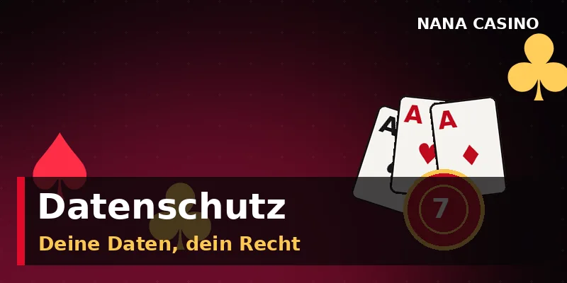 Datenschutz bei Nana Casino DSGVO und Datensicherheit